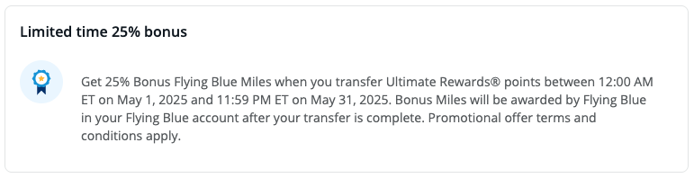 Chase 25% transfer bonus to Air France/KLM Flying Blue. Ends May 31, at 11:59 p.m. ET. 
